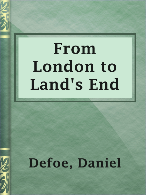 Title details for From London to Land's End by Daniel Defoe - Wait list